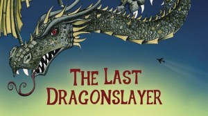 last dragonslayer
